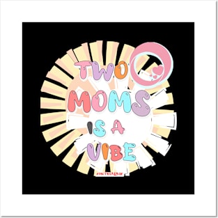 Mothers Day - Two Moms Posters and Art